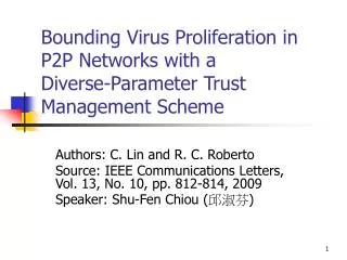 Bounding Virus Proliferation in P2P Networks with a Diverse-Parameter Trust Management Scheme