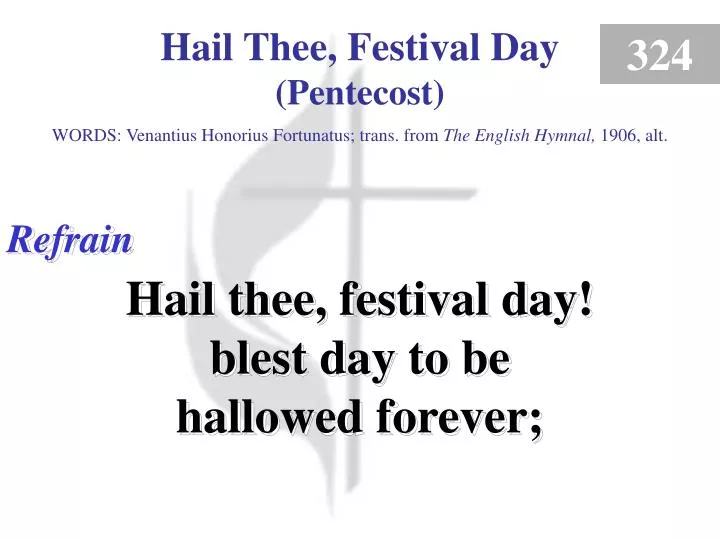 hail thee festival day pentecost refrain