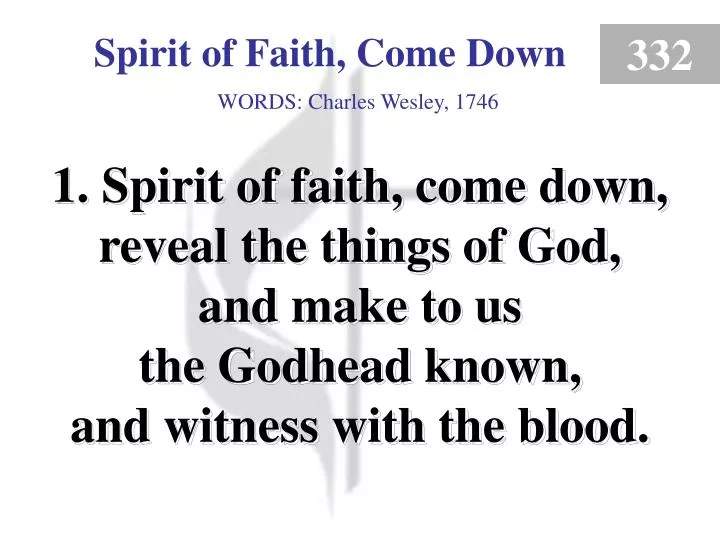 spirit of faith come down 1