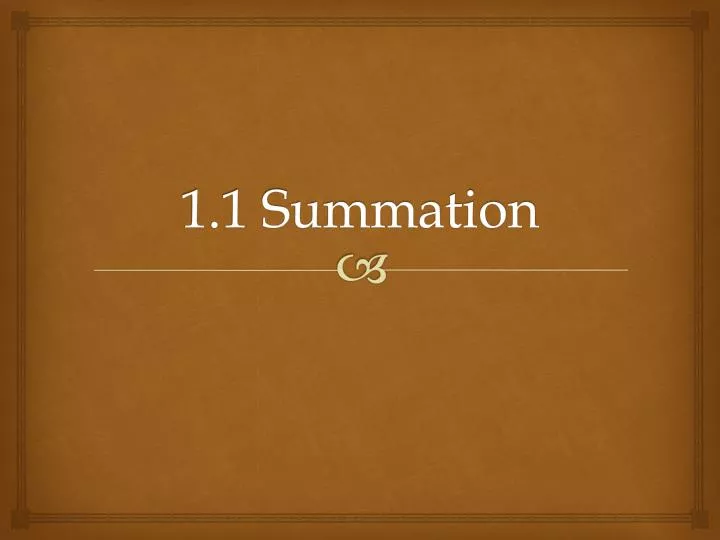 1 1 summation