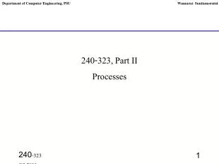 240-323, Part II Processes