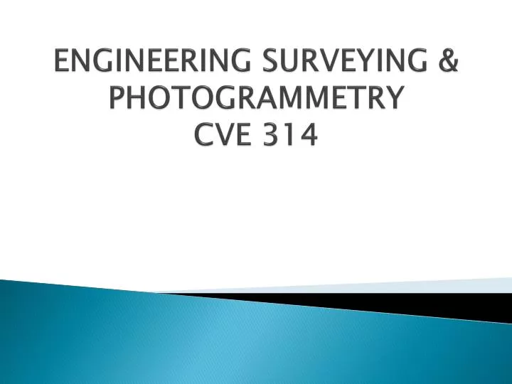 engineering surveying photogrammetry cve 314