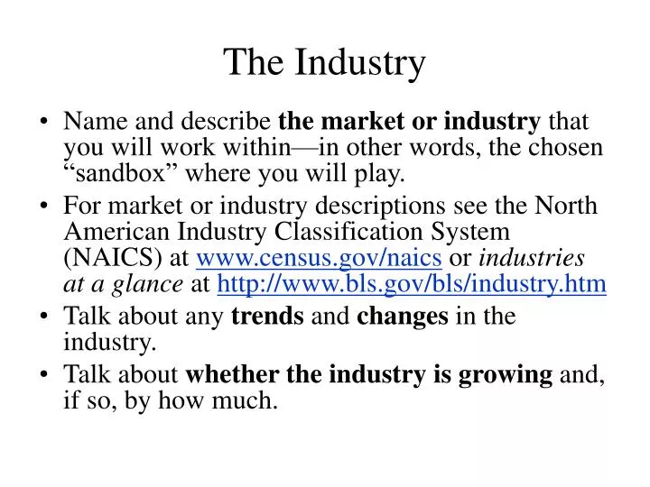 the industry