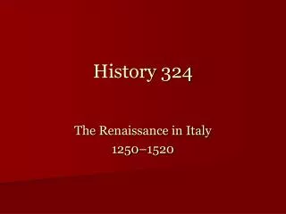 History 324