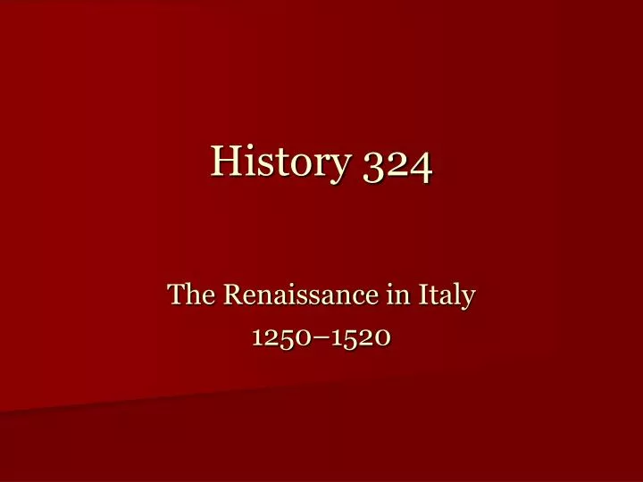 history 324