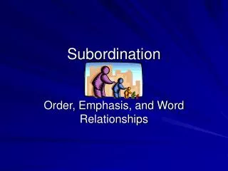 Subordination