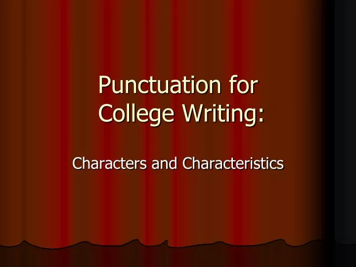 punctuation for college writing