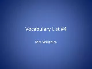 Vocabulary List #4