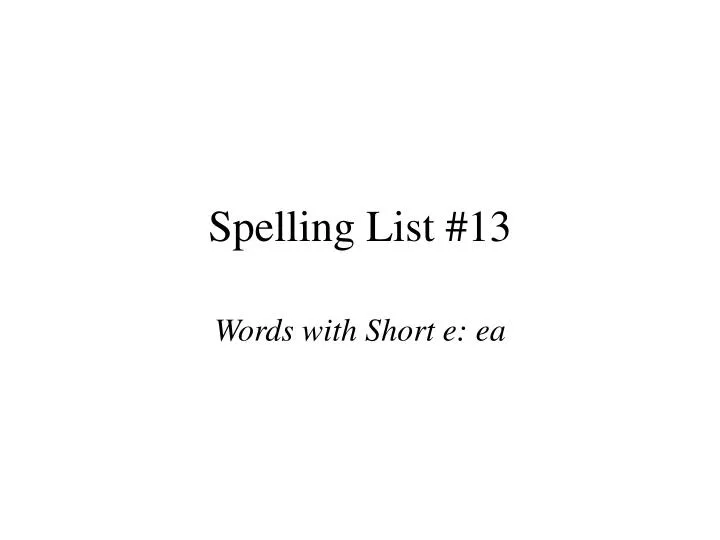 spelling list 13