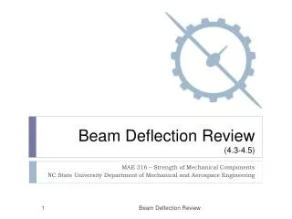 Beam Deflection Review (4.3-4.5)