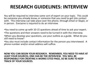 RESEARCH GUIDELINES: INTERVIEW