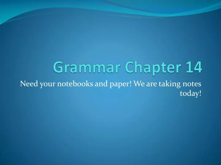 grammar chapter 14