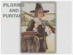 Pilgrims and Puritans - slide 1