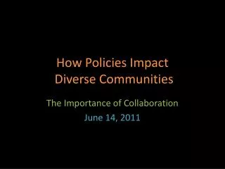 How Policies Impact Diverse Communities