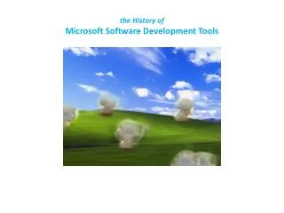 the History of Microsoft Software Development Tools