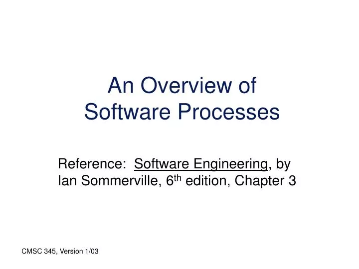 an overview of software processes