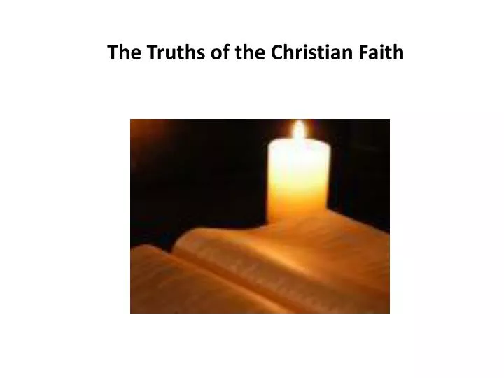 the truths of the christian faith