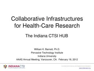 Collaborative Infrastructures for Health-Care Research
