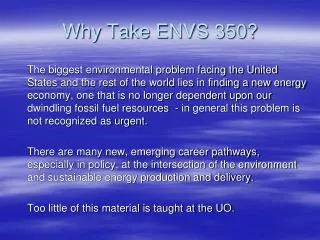 Why Take ENVS 350?