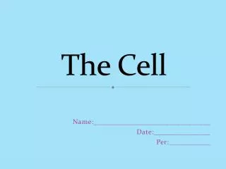 the cell