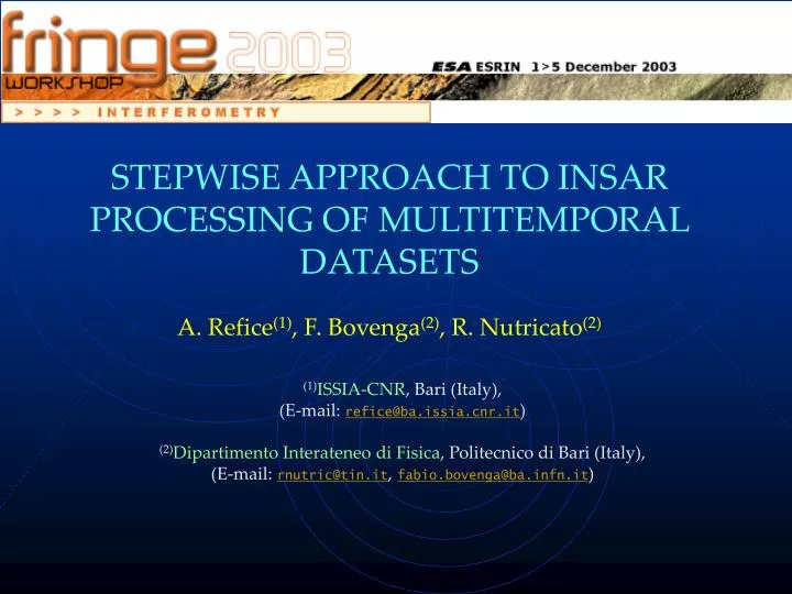stepwise approach to insar processing of multitemporal datasets