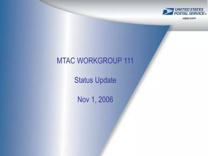 mtac workgroup 111 status update nov 1 2006