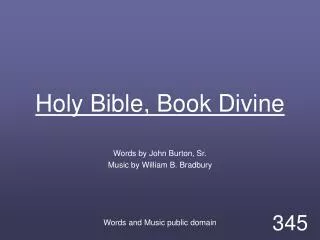 Holy Bible, Book Divine