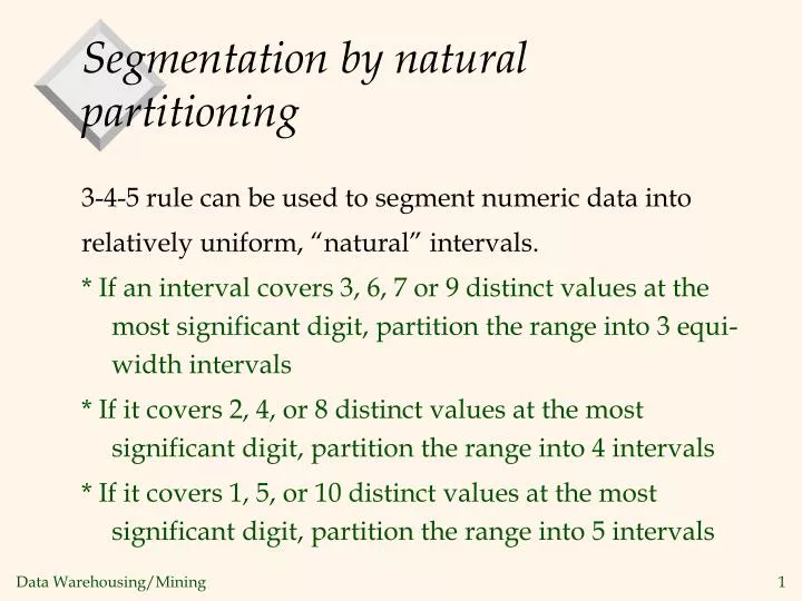 segmentation by natural partitioning