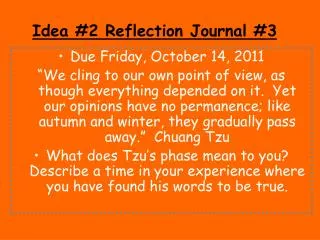 Idea #2 Reflection Journal #3