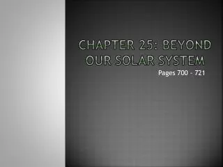 Chapter 25: Beyond our Solar system