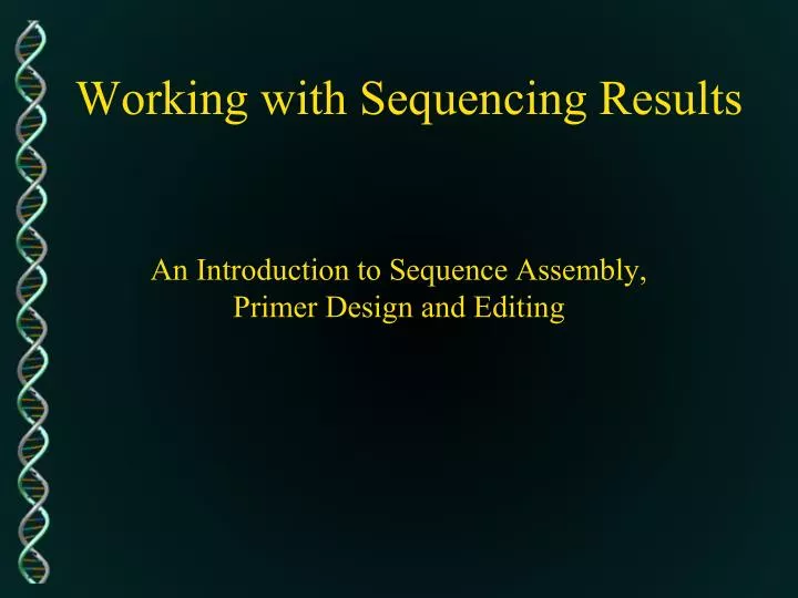 working with sequencing results