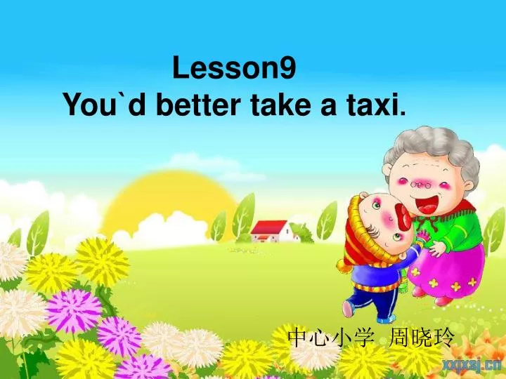 lesson9 you d better take a taxi