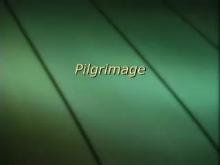 Pilgrimage