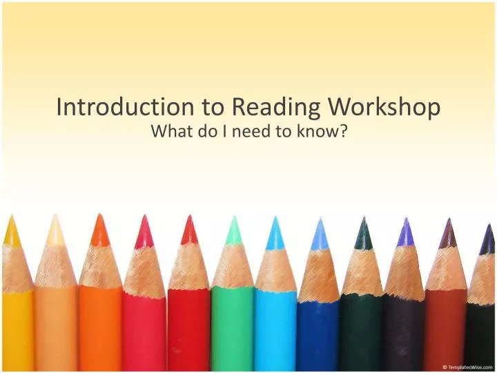 introduction to reading workshop