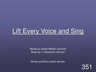 Lift Every Voice and Sing