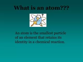 what is an atom