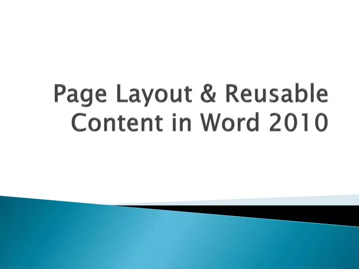 page layout reusable content in word 2010
