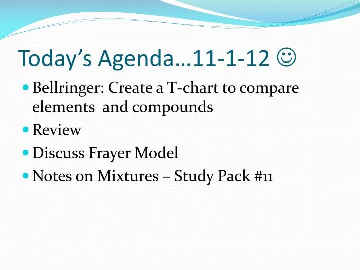 today s agenda 11 1 12