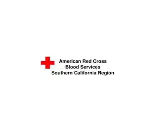 American Red Cross Blood Services Southern California Region
