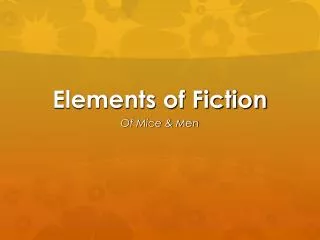 Elements of Fiction