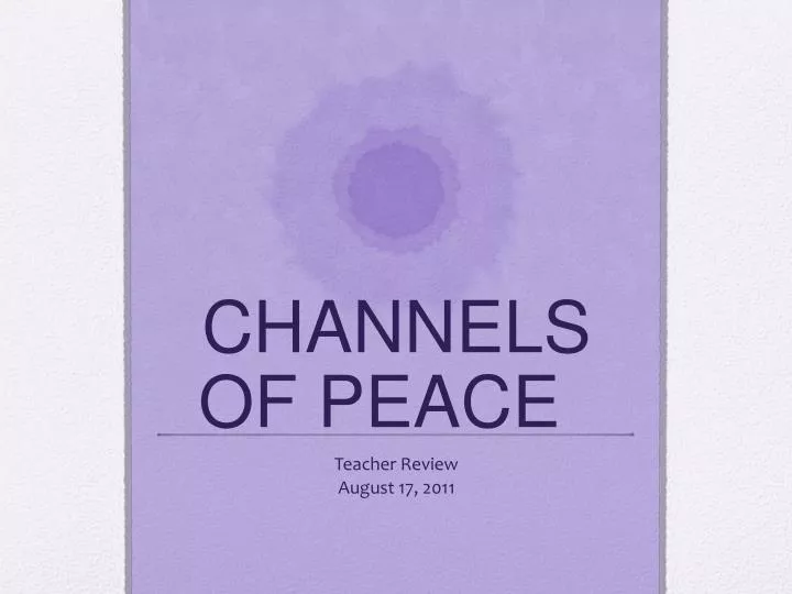 channels of peace