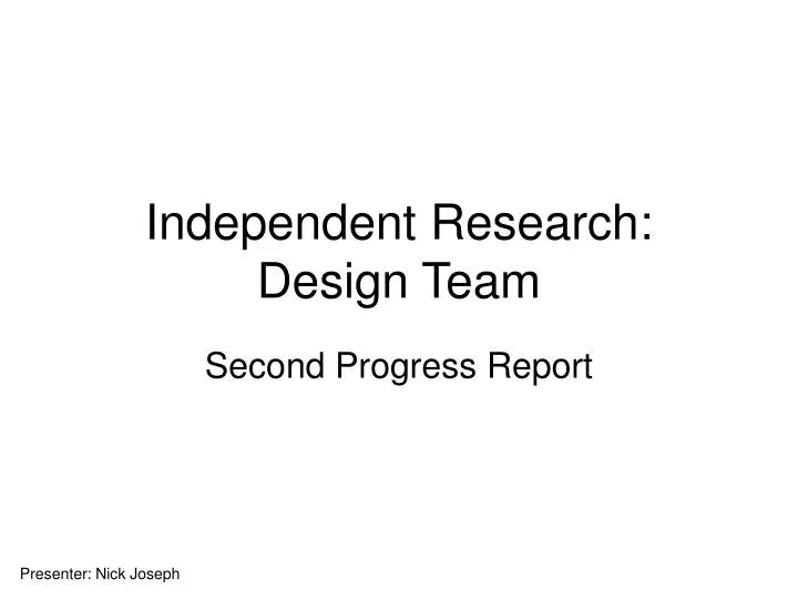 independent research design team