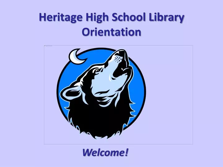 heritage high school library orientation