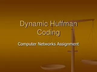 Dynamic Huffman Coding