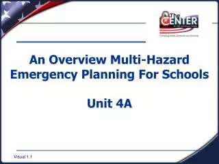 An Overview Multi-Hazard Emergency Planning For Schools Unit 4A
