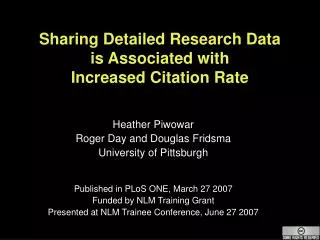 Sharing Detailed Research Data is Associated with Increased Citation Rate