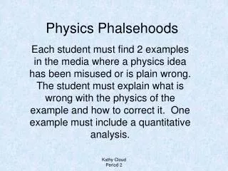 Physics Phalsehoods