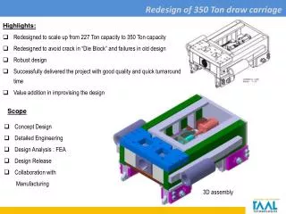 Redesign of 350 Ton draw carriage