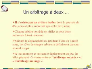 un arbitrage deux