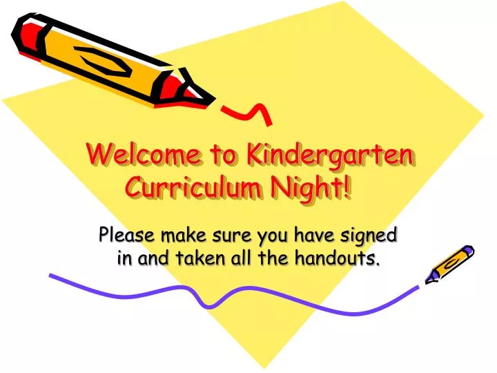 welcome to kindergarten curriculum night